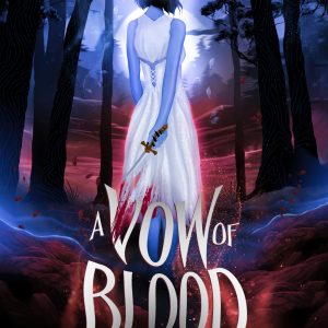 A Vow of Blood (signed copy)